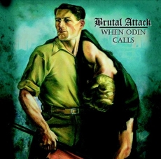 Brutal Attack - When Odin calls-