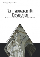 Buch - Aktionsgruppe Repressionsabwehr – Rechtsratgeber für Dissidenten