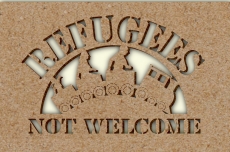 Schablone - Refugees not Welcome