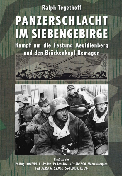 Buch - Panzerschlacht im Siebengebirge - Kampf um die Festung Aegidienberg - Einsätze im Brückenkopf Remagen