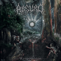 Absurd - Werwolfthron